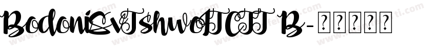BodoniSvTshwoITCTT B字体转换